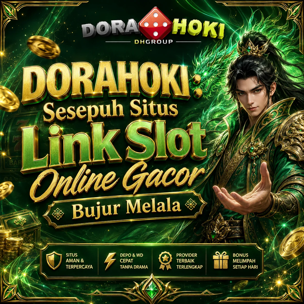 banner DORAHOKI : Sesepuh Situs Link Slot Online Gacor Bujur Melala
